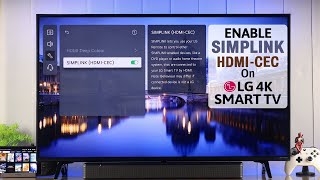 LG Smart TV How to Enable HDMICEC Use Simplink [upl. by Nalyac599]