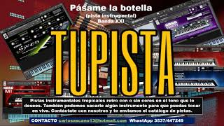 Pasame la botellaBanda XXI pista instrumental karaoke [upl. by Campagna]