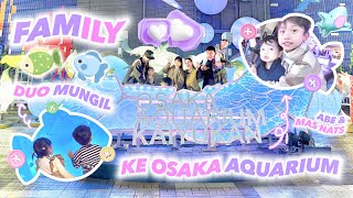 MAIN DI OSAKA AQUARIUM BERSAMA ABE CEKUT FAMILY part2 [upl. by Llehsram182]