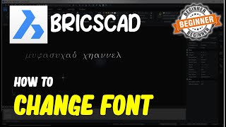 BricsCAD How To Change Font [upl. by Richmond]