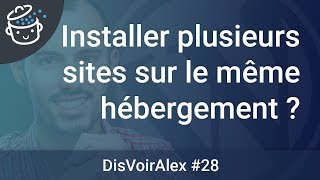 DVA28  Installer plusieurs sites WordPress sur le même hébergement [upl. by Peterman]