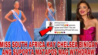 Ang Sweet ni South Africa Nag withdraw at si Chelsea Manalo ang support sa Miss Universe 2024 [upl. by Annovy]