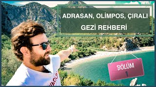 Olimpos Adrasan Çıralı Gezi Rehberi  Bölüm 1 [upl. by Ardnalahs]