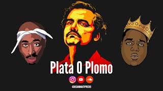 Tupac amp Biggie Smalls  PLATA O PLOMO  Pablo Escobar Narcos Remix  Silver or Lead [upl. by Nikos]