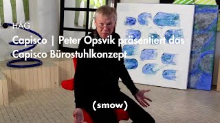 HÅG  Capisco I Peter Opsvik präsentiert das Capisco Bürostuhlkonzept  smow [upl. by Aivatra]