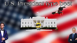 Presidential Ahh Beet [upl. by Stoffel]