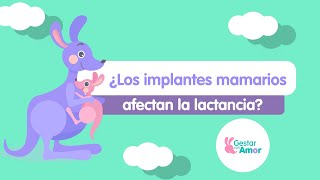 Lactancia materna e implantes mamarios [upl. by Ellehcal]