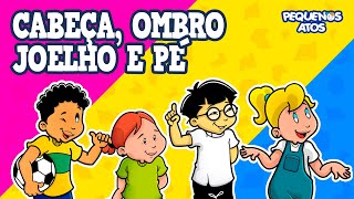 CABEÇA OMBRO JOELHO E PÉ  Head Shoulders Knees And Toes  Pequenos Atos [upl. by Hgielyk113]