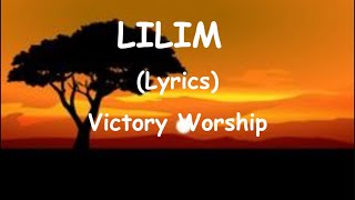 Lilim Victory Worship lyrics [upl. by Dinnie893]