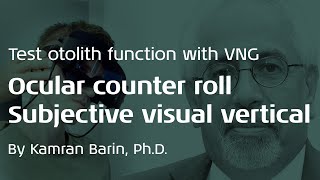 Otolith Testing in Videonystagmography VNG [upl. by Borrell]