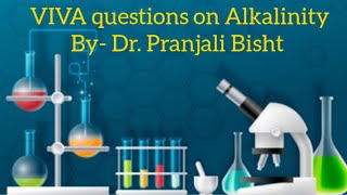 Viva Questions On Alkalinity [upl. by Adnolor]