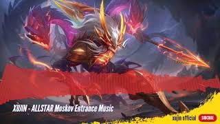 Allstar Moskov Infernal Wyrmlord Background Music Entrance Mobile Legends Theme Song BGM MLBB XUJIN [upl. by Pearlstein]