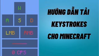 Cách tải keystrokes mod 189  1122 [upl. by Enahc554]