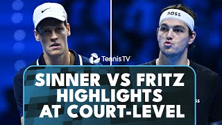 Jannik Sinner vs Taylor Fritz Highlights At CourtLevel  Nitto ATP Finals 2024 [upl. by Agrippina363]