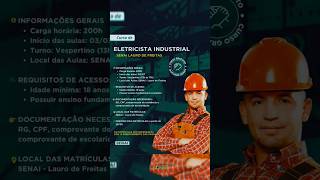 Curso • Gratuito • Eletricista • Industrial • SENAI • Lauro De Freitas [upl. by Yssak]