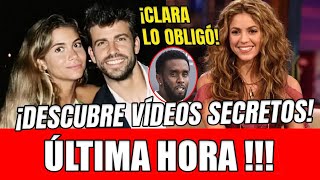 SHAKIRA ACABA DE PILLAR LOS VIDEOS SECRETOS DE GERARD PIQUÉ CON DIDDY COMBS CLARA CHIA LO OBLIGÓ [upl. by Epotimet]