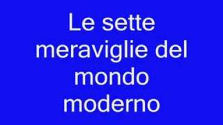 Le sette meraviglie del mondo antico e moderno [upl. by Atiras]