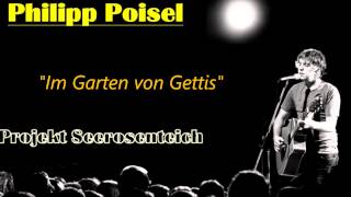 Philipp Poisel  Im Garten von Gettis Projekt Seerosenteich [upl. by Douty706]