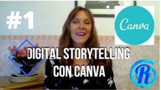 Digital Storytelling con Canva [upl. by Par143]