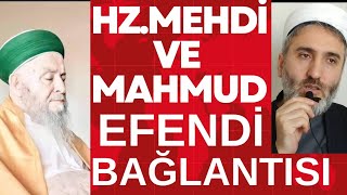 HzMehdi ve Mahmud efendi arasındaki bağ [upl. by Huntingdon]