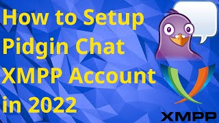 How to Setup Pidgin IM Chat XMPP Account in 2024 [upl. by Nolyaj]