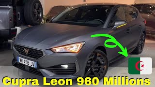 سعر سيارة ليون كوبرا الكهربائية ⚡ في الجزائر 🇩🇿 2021  Nouvelle Leon Cupra Hybride 2021 [upl. by Nimrak]