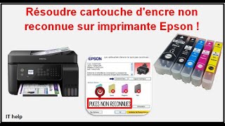 Cartouche dencre non reconnu ou compatible sur imprimante epson [upl. by Ahsemot642]