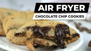 Air Fryer Chocolate Chip Cookies Soft Gooey and Delicious [upl. by Noiemad]