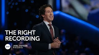 Joel Osteen  The Right Recording [upl. by Valera310]