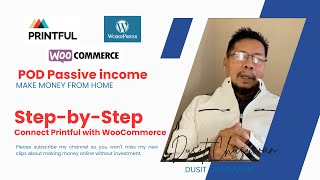 How to Connect Printful with WooCommerce  StepbyStep Guide to Start Your POD Business [upl. by Fezoj]