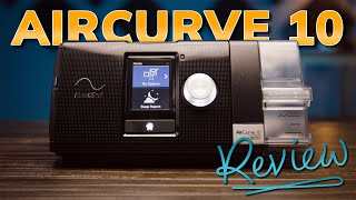 ResMed AirCurve 10 BiPAP Machine Review [upl. by Nilcaj]