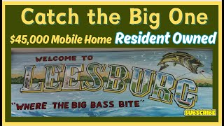 45000 for Resident Owned Mobile Homes  where the Big Bass Bite 🎣 [upl. by Lotti]