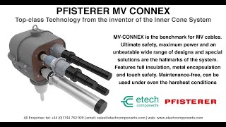 PFISTERER MV CONNEX – Topclass technology from the inventor of the inner cone system [upl. by Yvette]