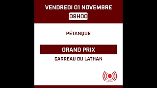 Pétanque  GRAND PRIX DU CARREAU DU LATHAN [upl. by Banebrudge318]