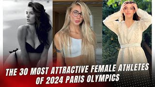 The Hottest Female Athletes To Watch At Paris Olympics 2024 [upl. by Starling]