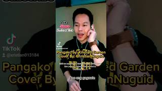 Pangako By Kindred Garden CoverBy Christian Nuguid [upl. by Adnuhser163]