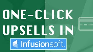 Infusionsoft OneClick Upsells Native Features  Monkeypod Marketing [upl. by Llertac488]