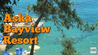 ASKA BAYVIEW RESORT 4  Alanya Turkey 🇹🇷 [upl. by Obrien]