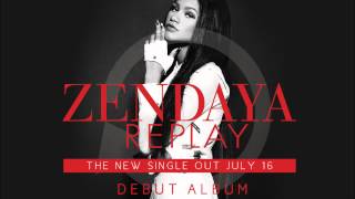 Zendaya  Replay SoundNet Remix DL in Desc [upl. by Airel533]