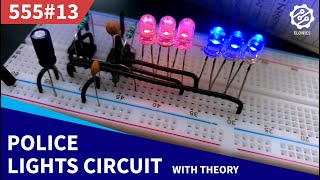 Police Lights Themed LED Flasher Circuit  555 Timer Project 13 [upl. by Alwitt]