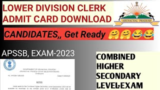 LDC WRITTEN Exam ADMIT Card❤️❤️ apssb CHSL exam download admit card [upl. by Gusty]