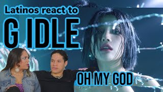 Latinos react to 여자아이들GIDLE  Oh my god Official Music Video REACTION FEATURE FRIDAY ✌ [upl. by Axia]