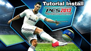 Tutorial Install Pro Evolution Soccer 2013 tahun 2023 [upl. by Edya658]