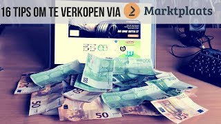 16 Tips om te Verkopen via Marktplaats [upl. by Osrick]