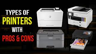 Ultimate Printer Guide 2024 Which Printer is Right for You Pros amp Cons [upl. by Nesnar]