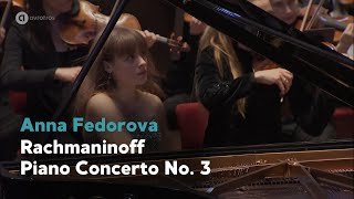 Rachmaninoff Piano Concerto No 3 in D minor Op 30  Anna Fedorova HD [upl. by Yroj]