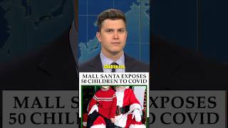 Mall Santa and Mrs Claus Might Have Given 50 Kids COVID19 😱🤣 COLIN JOST shorts [upl. by Salomi855]