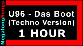 U96  Das Boot Techno Version 🔴 1 Stunde 🔴 1 HOUR ✔️ [upl. by Fowle929]