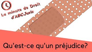 📙2 Le préjudice dans la minute de Droit dABCJuris [upl. by Abraham]