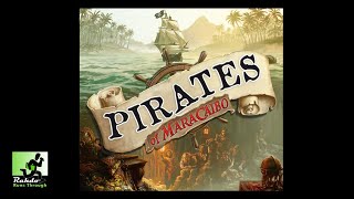 Rahdo Runs Through►►► Pirates of Maracaibo [upl. by Hutchings42]